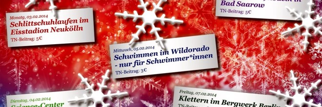 Tagesausflüge in den Winterferien 2014