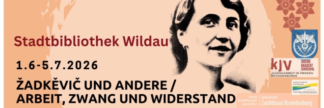 Ausstellung: Žadkevic und andere / Arbeit, Zwang und Widerstand